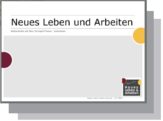 Neues Leben und Arbeiten - Studie