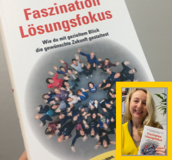 Faszination Lösungsfokus - Das Buch